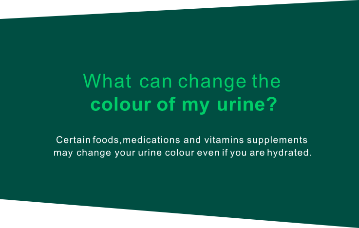 Quote –What can change the
colour of my urine?